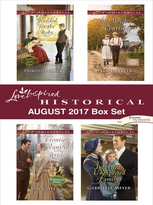 cover image of Love Inspired Historical August 2017 Box Set